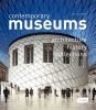 Contemporary Museums Architecture-History-Collections