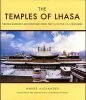 The Temples Of Lhasa