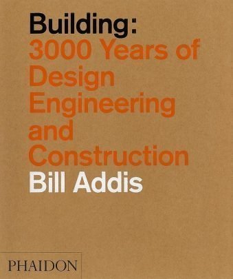 Building 3,000 Years of Design Engineering and Construction