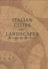 Italian Cities and Landscapes