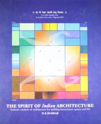 The Spirit of Indian Architecture