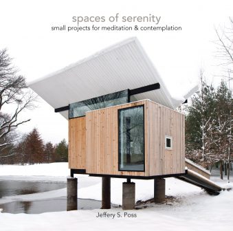 Spaces of Serenity small projects for meditation & contemplation