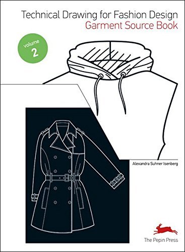Technical Drawing for Fashion Design 2 Garment Source Book (Fashion Textiles)