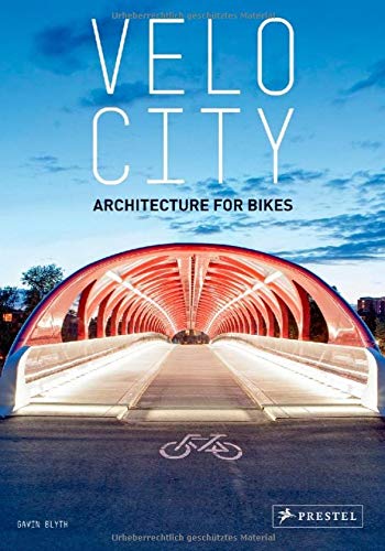 Velo-City Architecture for Bikes