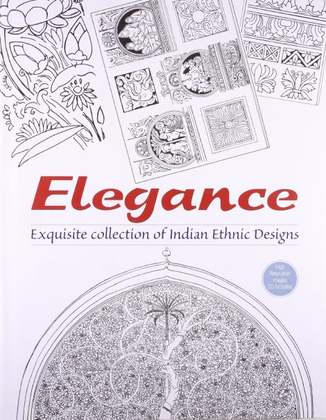 Elegance - Exquisite Collection of Indian Ethnic Designs