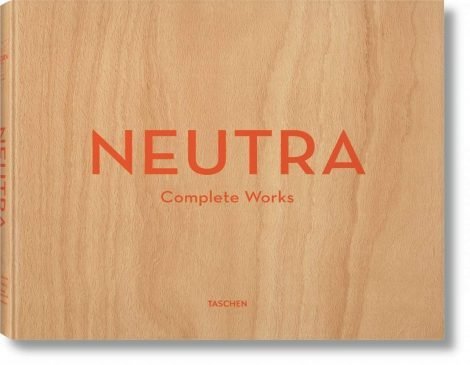 Neutra. Complete Works (Taschen 25