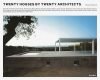 Twenty Houses by Twenty Architects Paperback