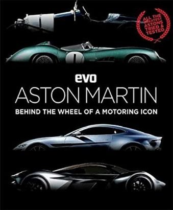 evo Aston Martin Behind the wheel of a motoring icon Hardcover