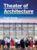 Theater of Architecture Hardcover