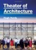 Theater of Architecture Hardcover