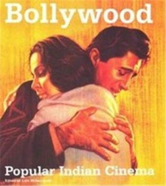 Bollywood: Popular Indian Cinema HARDCOVER