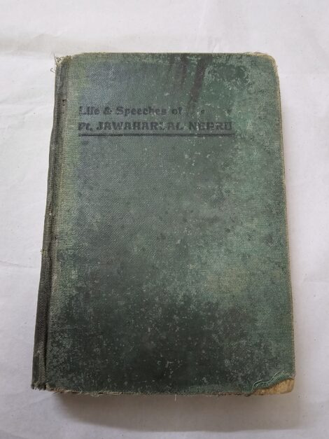 Life & Speeches of Pt. Jawaharlal Nehru Edited by R. Dwivedi