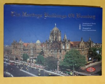 THE HERITAGE BUILDINGS OF BOMBAY