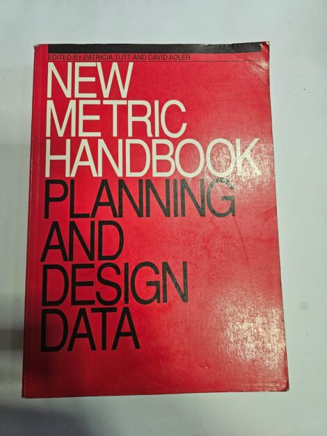 NEW METRIC HANDBOOK PLANNING AND DESIGN DATA