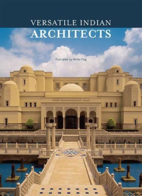 VERSATILE INDIAN ARCHITECTS