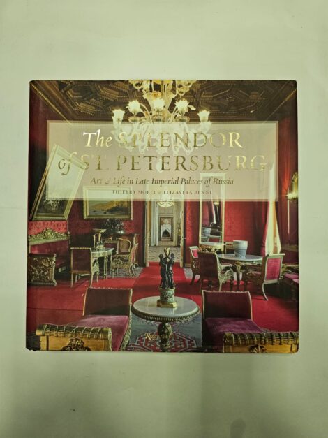 THE SPLENDOR OF ST. PETERSBURG