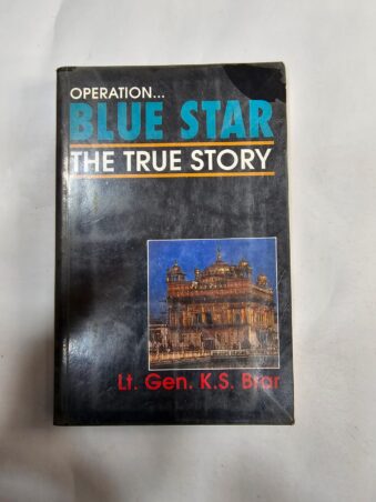 OPERATION... BLUE STAR THE TRUE STORY