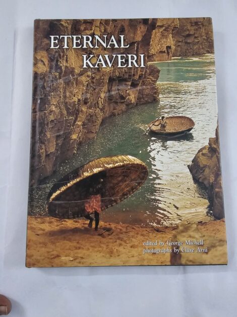 ETERNAL KAVERI, HISTORICAL SITES ALONG SOUTH INDIA'S GREATEST RIVER