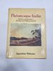 PICTURESQUE INDIA , SKETCHES AND TRAVELS OF THOMAS AND WILLIAM DANIEL