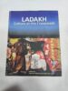 LADAKH CULTURE AT THE CROSSROADS