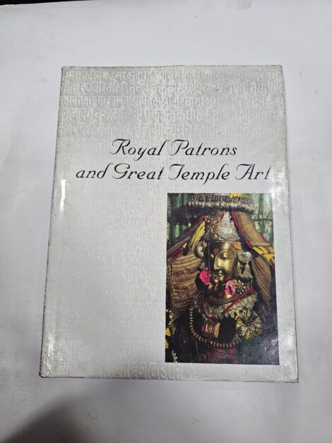 ROYAL PATRONS AND GREAT TEMPLE ART