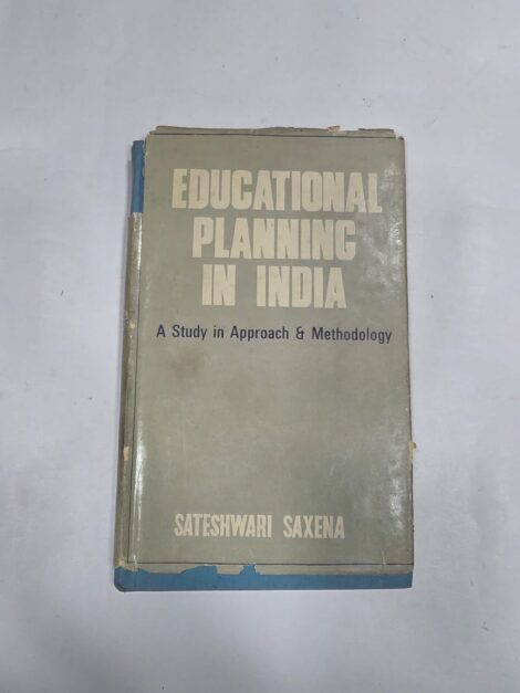 EDUCATIONAL PLANNING IN INDIA , SAXENA