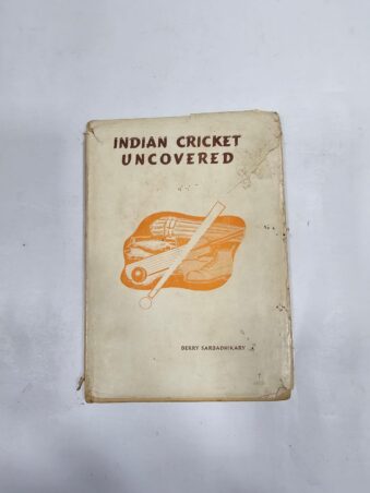 INDIAN CRICKET UNCOVERED , INSIDE STORY OF INDIAN CRICKET