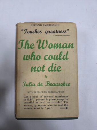 THE WOMAN WHO COULD NOT DIE , JULIA DE BEAUSOBRE