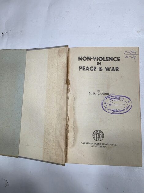 M.K GANDHI , NON VOILENCE IN PEACE AND WAR 3