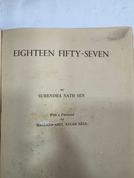 EIGHTEEN FIFTY-SEVEN , SURENDRA NATH SEN , MAULANA ABUL KALAM AZAD