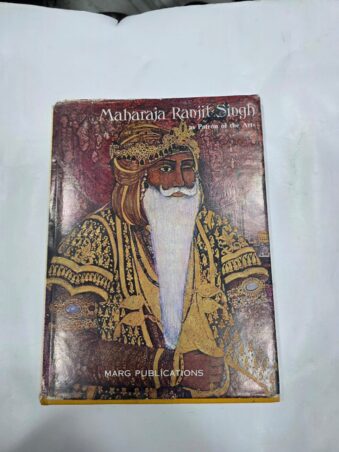 MAHARAJA RANJIT SINGH AS PATRON OF THE ARTS