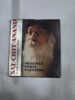 SAT CHIT ANAND , TRUTH CONSCIOUSNESS BLISS , BHAGWAN SHREE RAJNEESH