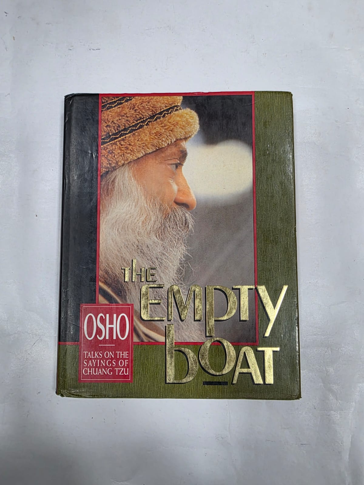 THE EMPTY BOAT , TALKS ON THE SAYINGS OF CHUANG TZU, OSHO