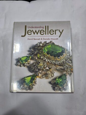 UNDERSTANDING JEWELLERY , DAVID BENNETT & DANIELA MASCETTI