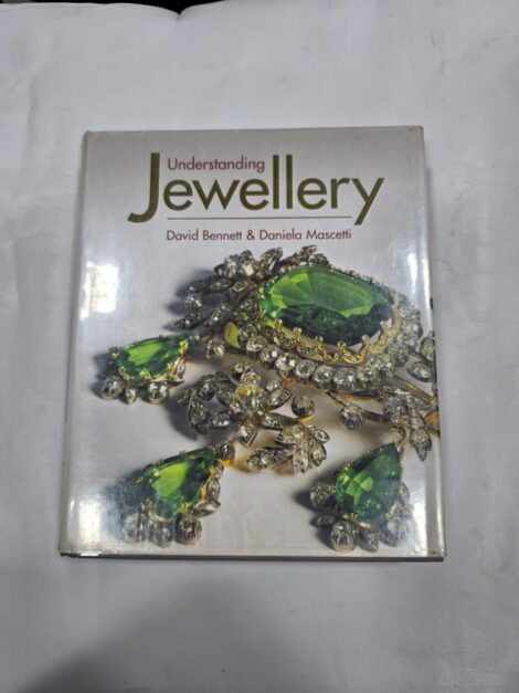 UNDERSTANDING JEWELLERY , DAVID BENNETT & DANIELA MASCETTI