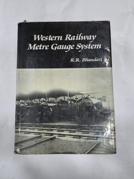 WESTERN RAILWAYS METRE GUAGE SYSTEM