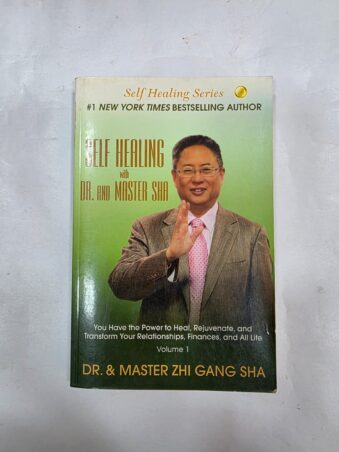 SELF HEALING SERIES , SELF HEALING WITH DR. AND MASTER SHA, VOL 1