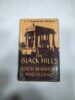 THE BLACK HILLS , KUTCH IN HISTORY AND LEGEND , WILLIAMS