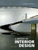 A HISTORY OF INTERIOR DESIGN