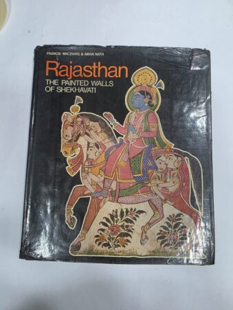RAJASTHAN , THE PAINTED WALLS OF SHEKHAVATI