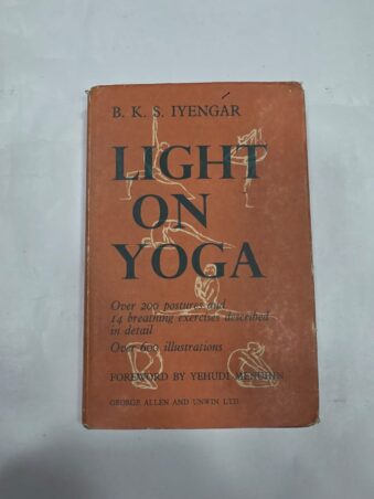 LIGHT ON YOGA , B.K.S IYENGAR , YEHUDI MENUHIN