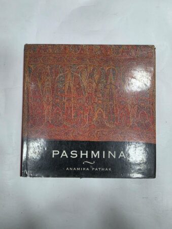PASHMINA , ANAMIKA PATHAK