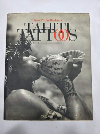 TAHITI TATTOOS , GIAN PAOLO BARBIERI