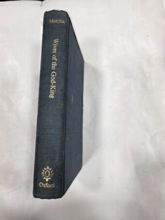 WIVES OF THE GOD-KING , THE RITUALS OF THE DEVADASIS OF PURI