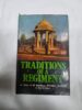 TRADITIONS OF A REGIMENT , SETHNA , KATJU